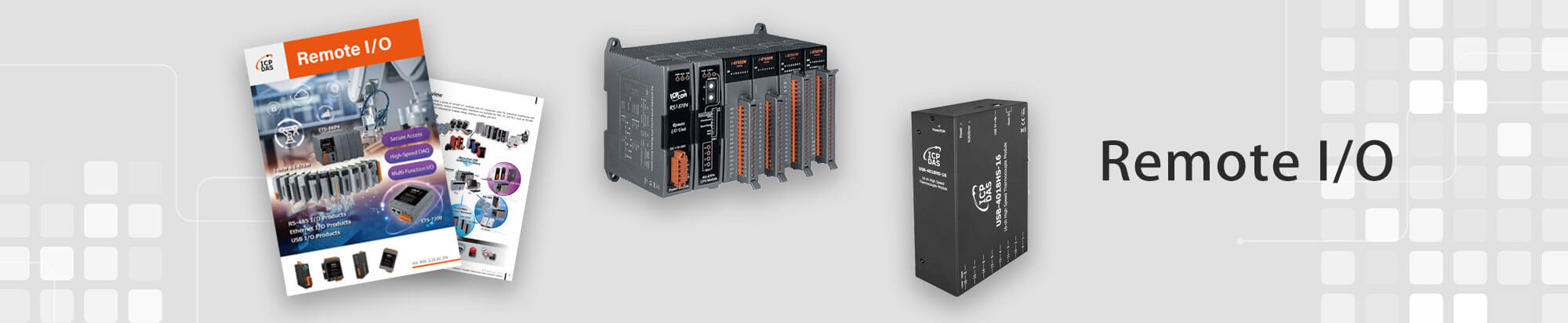 Remote I/O